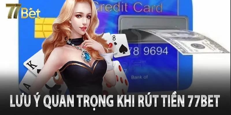 Cược thủ nên để ý một số điểm cho giao dịch thuận lợi